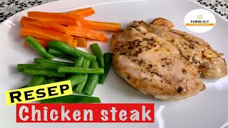 RESEP CHICKEN STEAK || ALA RUMAHAN || HARUS DICOBA, ENAKNYA JUARA !!!