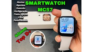 REVIEW SMARTWATCH MC57: 40mm tela infinita | Coloca foto e faz ligação/Teste|  Openbox VEJA: