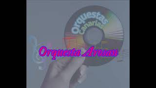 Orquesta Arosan.