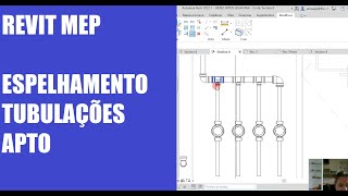 Aula 10 Revit MEP Exemplo Agua Fria, Tubulações apartamento 302, espelhamento e prumada, dica