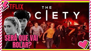 The Society 2° temporada vai ACONTECER? | Netflix