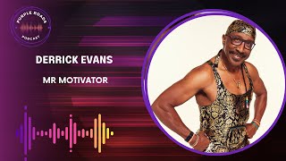 Purple Roads | Derrick Evans | Mr. Motivator