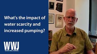 Marvin F. Glotfelty, RG, on Water Scarcity and Increased Pumping | NGWA: Industry Connected