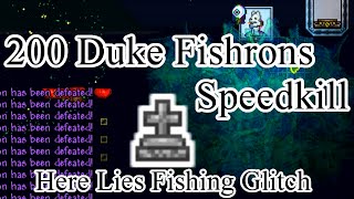 [PATCHED] Terraria 1.3.1.1 - 200 Duke Fishrons Speedkill (In Memory of Fishing Glitch)