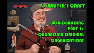 Writer's Craft - Worldbuilding 3