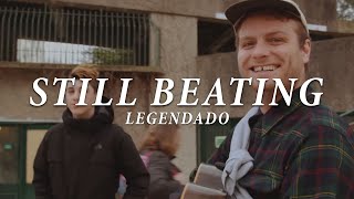 Mac Demarco - Still Beating (Legendado)