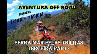 VIAGEM DE MOTO PELAS TRILHAS DO ESTADO DO RIO TERECEIRA PARTE TERESOPOILIS A ARRAIAL DO CABO TRILHAS