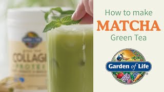 How To Make Matcha Tea - Vegan Recipe by Garden of Life