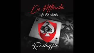 Abekho Ready-De Mthunda & Maplankeng feat Reshuffle & Sir Trill & Musiqual chef