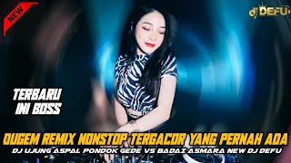 DJ UJUNG ASPAL PONDOK GEDE VS BADAI ASMARA NEW DJ DEFU 2023