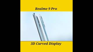 Realme 9 Pro Comes With 3D Curved Super Amoled Display | 108 MP Camera | 120Hz Refresh Rate 🔥