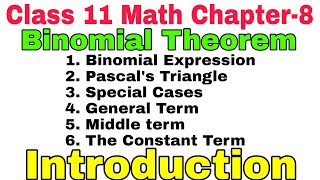 Class 11 Ch 8 | Binomial Theorem |Introduction | Math |NCERT|Notes|Intro|All Basic Concept|Chapter 8