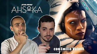 AHSOKA: le nostre impressioni - con Emilio Valotti