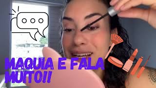 Me Maquiando e Conversando,Atualizações!