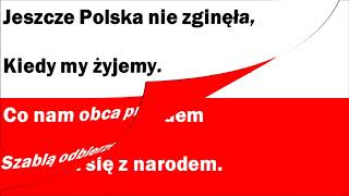 Hymn Polski ze słowami (nie zawiera żadnych przeróbek)