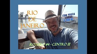 Rio de Janeiro, dicas de roteiro #4 - CENTRO III - SAARA, Candelária, Ilha Fiscal