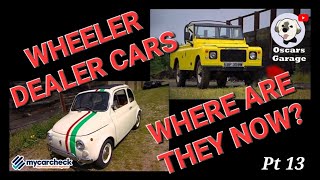 Wheeler Dealers Where Are They Now? Part 13 - Fiat 500 & Land Rover Series 3