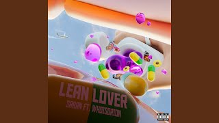 LEAN LOVER (feat. WhoisORION)