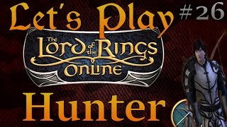 Lets Play LOTRO - Hunter - Part 26:  Volume 1 Book 3 Completion