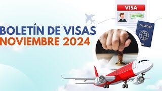 Boletín De Visas Para Noviembre 2024