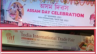 Assam Day Celebration(IITF Delhi2023)@অসম দিৱস উদযাপন@Delhi