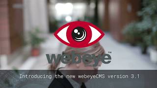 COMING SOON - the new webeyeCMS v3.1 alarm platform