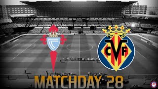 RC Celta Vigo vs Villarreal CF | La Liga Santander 19/20 - Matchday 28 | Full FIFA 20 Sim/Prediction