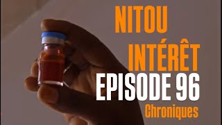 NITOU INTÉRÊT - EPISODE 96 - Saison 1 - Chroniques . Ndella guis na ndaw bi🫢 #nitouinteret #seriesn