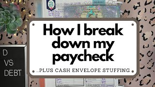 Money Monday: how I break down my paycheck, plus cash envelope stuffing