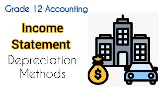 Grade 12 Accounting | Straight line method vs. Diminishing balance method