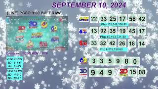 [LIVE] PCSO 9:00 PM DRAW - SEPTEMBER 10, 2024 LOTTO RESULTS