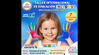 Taller internacional de educación inclusiva