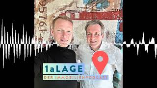 Wie Wohneigentum wieder erschwinglich werden kann - 1a LAGE - Der Immobilienpodcast