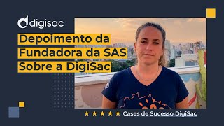 Cases de Atendimento DigiSac - SAS