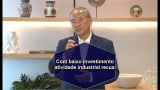 Com baixo investimento indústria recua