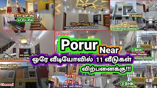 Porur Near 11 Houses for sale | ஒரே வீடியோவில் 11 வீடுகள்