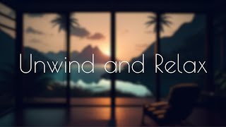 Unwind and Relax: Soothing Music for a Peaceful Mind