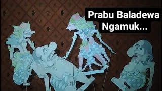 Wayang Prabu Baladewa Ngamuk Apa Penyebabnya