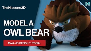 OWLBEAR D&D Monster Model Walkthrough | Autodesk Maya 2021 for Beginners