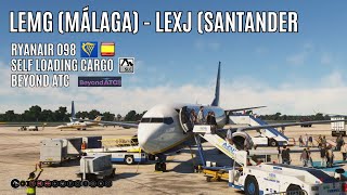 Probando Pack Ryanair Self Loading Cargo (SLC) & Beyond ATC (BATC)// LEMG (Málaga) - LEXJ (Sevilla)