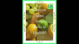 Can you name these English fruits? 🥝 - Vocabulary #shorts #ytshorts