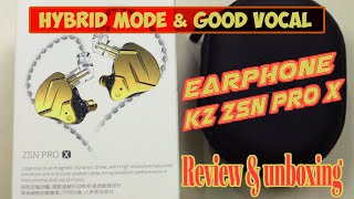 [The Best Earphone Entry Level] Review Kz Zsn Pro X - Earphone Hybrid Dengan Rasa Vokal Terbaik