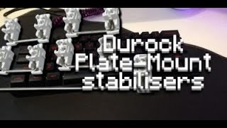 Durock plate mount stabilisers review - gk61 mod