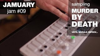 JAM 09 - Jamuary 2018 | Sampling Murder by Death | Teenage Engineering OP-1 | Beat a  Day