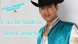 Cruz de Madera - Ariel Camacho (en vivo)