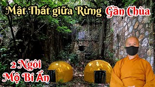 Động Trời phát hiện 2 Ngôi Mộ và Mật Thất Bí Mật ở cận Chùa Phát Quang