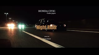 HONDA CIVIC/NightRider/OsakaJapan