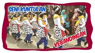 Seni Budaya Kuntulan Desa Kebandingan | Group Putra Harapan