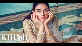 Behind the scenes with Aditi Rao Hydari for Khush Wedding Magazine