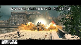 Kaiser Friedrich Museum | Sniper Elite V2 Remastered